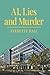 AI, Lies and Murder by Everette Hall