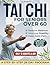 Tai Chi for Seniors over 60 by Liu Shenhao