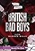 Declan: British Bad Boys, T1