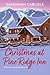 Christmas at Pine Ridge Inn by Savannah Carlisle Christmas at Pine Ridge Inn by Savannah Carlisle