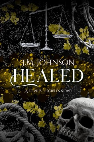 Healed (The Devil's Disciples #5)