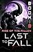 Rise of the Fallen (Last to...