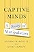 Captive Minds: A Study of Manipulation