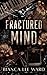 Fractured Mind: A Friends-To-Lovers Romance Novel