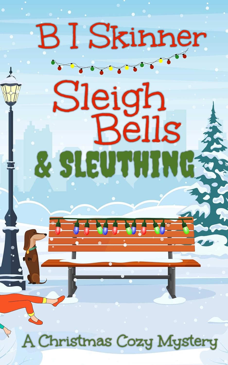 Sleigh Bells & Sleuthing (Holiday Cozy Mystery #1)