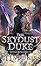 The Skydust Duke (Skydust Kingdoms #1)