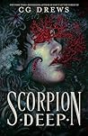 Scorpion Deep by C.G. Drews Scorpion Deep by C.G. Drews