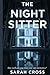 The Night Sitter: How well ...