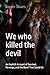We who killed the devil by Raven Silvers