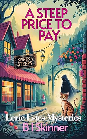 A Steep Price to Pay (Eerie Estes Mysteries #2)