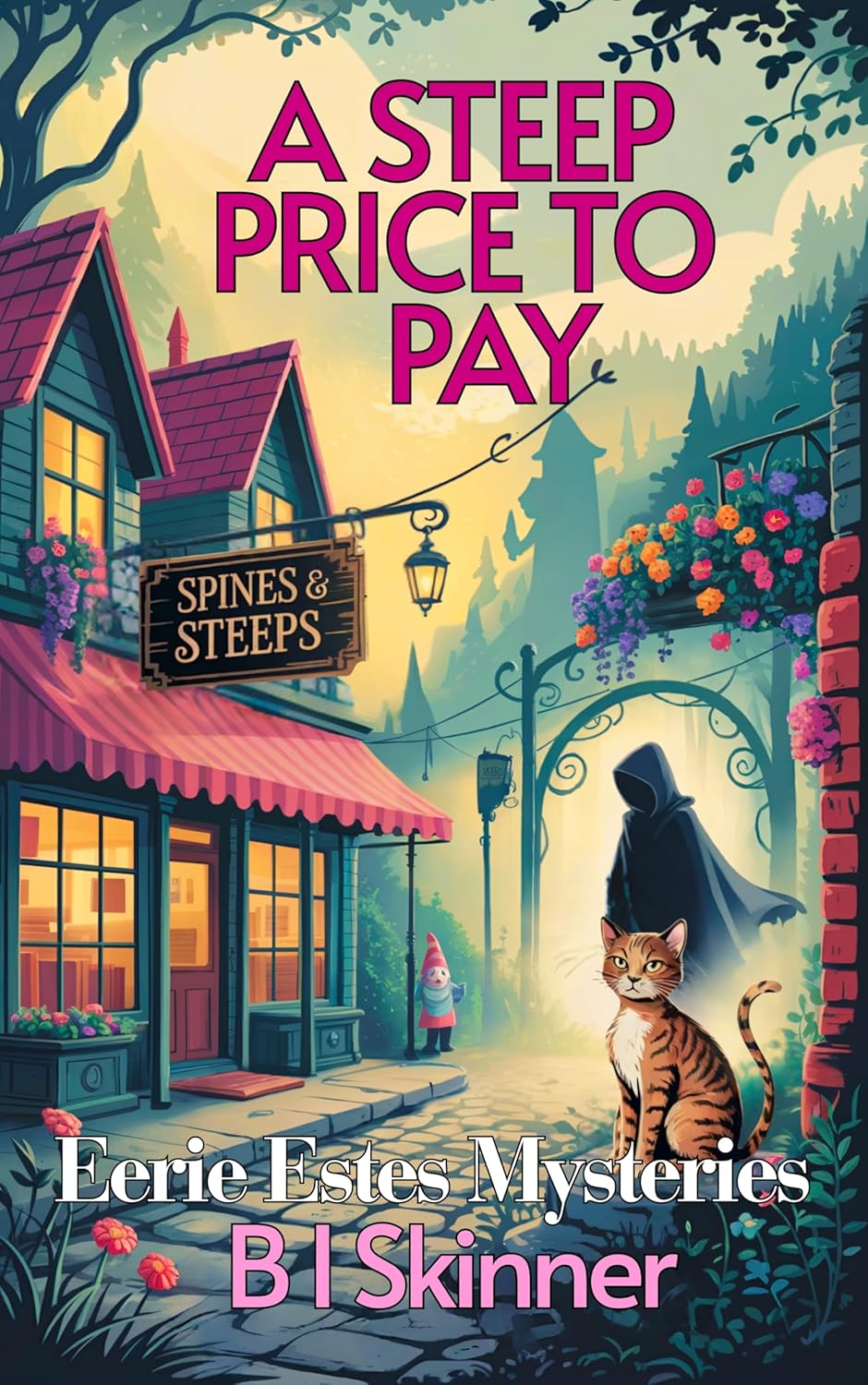 A Steep Price to Pay (Eerie Estes Mysteries #2)
