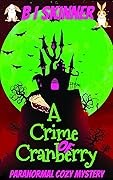 A Crime of Cranberry