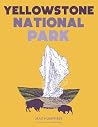 Yellowstone National Park by Max Humphrey