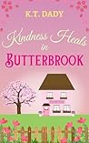 Kindness Heals in Butterbrook (Butterbrook Series, Book 3)