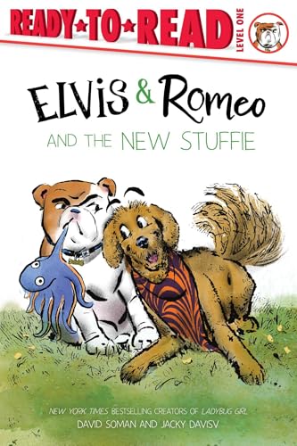 Elvis & Romeo and the New Stuffie: Ready-to-Read Level 1 (An Elvis & Romeo Book)