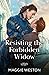 Resisting The Forbidden Widow (Widows of West End, #3)