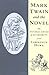 Mark Twain and the Novel by Lawrence Howe