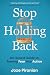 Stop Holding Back: An Honest Guide to Turning Fear into Action