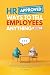 HR Approved Ways To Tell Em...