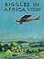 Biggles in Africa (Biggles, #11)