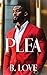 Plea (MPWG Law Firm Book 3)