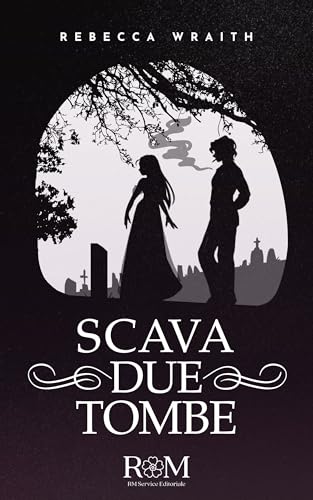 Scava due tombe (Italian Edition)
