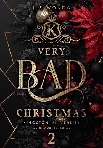 Very Bad Christmas 2: Weihnachtsspecial (Kingston University) (German Edition)