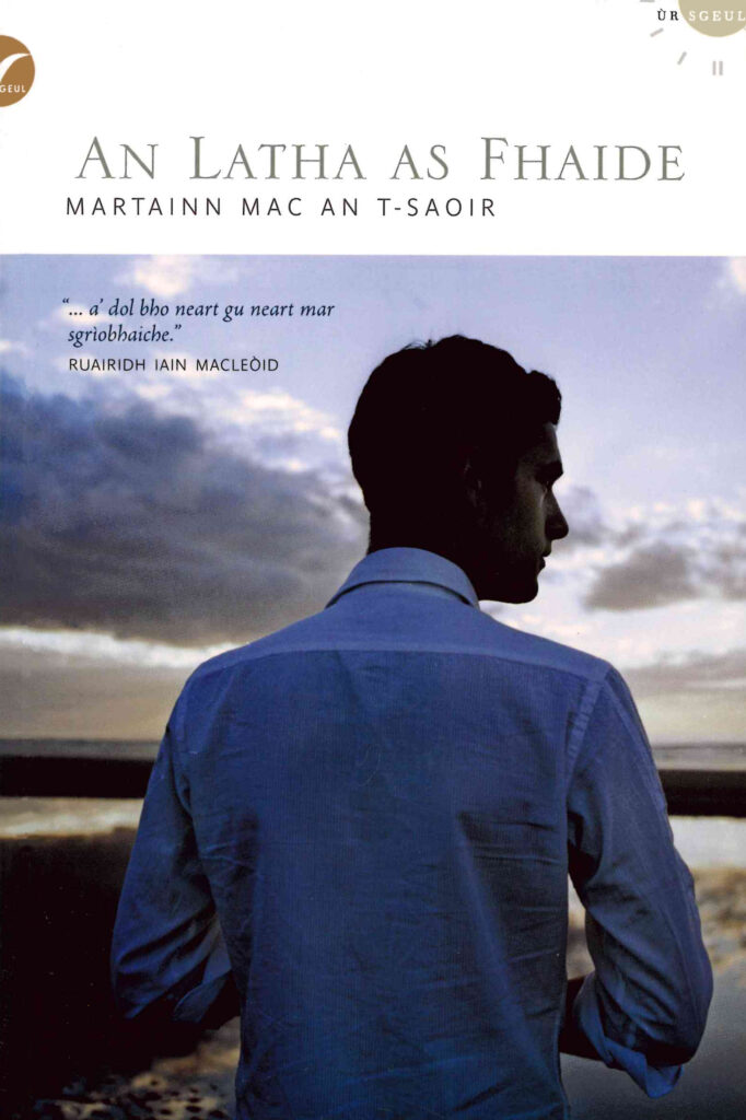 An Latha as Fhaide (Paperback)