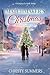 Matchmaker's Christmas: A S...