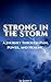 Strong in the Storm by Queen V