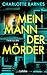 Mein Mann, der Mörder