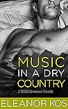 Music in a Dry Country by Eleanor Kos