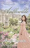 Amblewilde: New Beginnings - Book One | A whimsical Regency with mischievous triplets, a diverting headmistress, and an overwhelmed earl