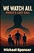 We Watch All: Priest's Last Call