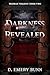Darkness Revealed (Telthan ...