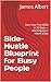 Side-Hustle Blueprint for B...