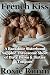 French Kiss by Roxie Rimm French Kiss by Roxie Rimm