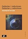 Galàxies i nebuloses. Galaxias y nebulosas (Catalan Edition)