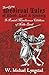 Terrifying Medieval Tales of Blood, Lust & Sorcery to Punish ... by W. Michael Lyngstad