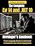 The Complete C# 14 and .NET 10 Developer’s Handbook: From Language Basics to Advanced Frameworks and Cloud Deployment (Web programming,cloud computing and developing guide)
