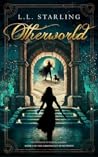 Otherworld (The Chronicles of Between, #2)