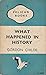 What Happened in History by Vere Gordon Childe