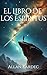El Libro de los Espiritus (Versión completa): Allan Kardec (Spanish Edition)