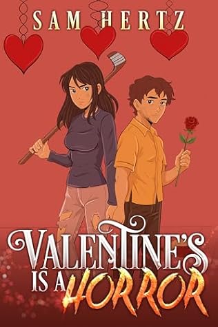 Valentine's is a Horror