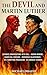 The Devil and Martin Luther by Michael DiSalvo