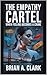 The Empathy Cartel by BRIAN A.CLARK