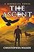 The Ascent by Christopher Walker