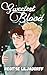 Sweetest Blood