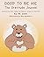 Good To Be Me - The Gratitude Journal by Ra Cook