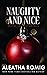 Naughty and Nice by Aleatha Romig Naughty and Nice by Aleatha Romig